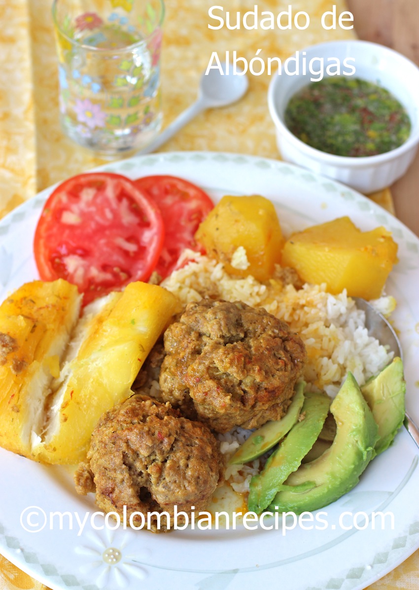 Sudado de Albóndigas - My Colombian Recipes