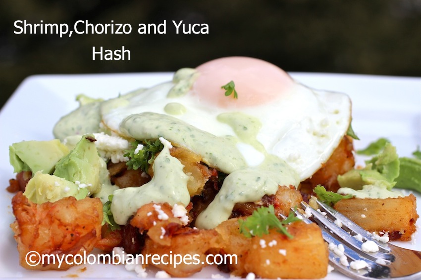 Shrimp, Chorizo and Yuca Hash