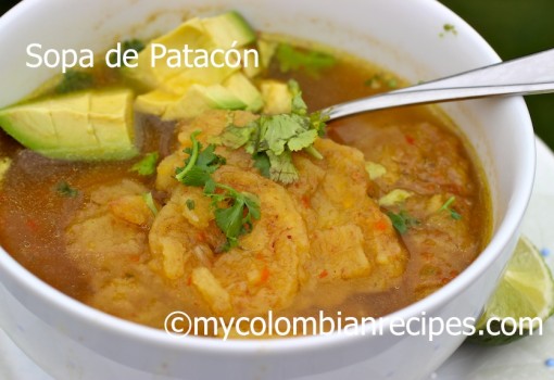 Sopa de Patacon (Fried Green Plantain Soup)