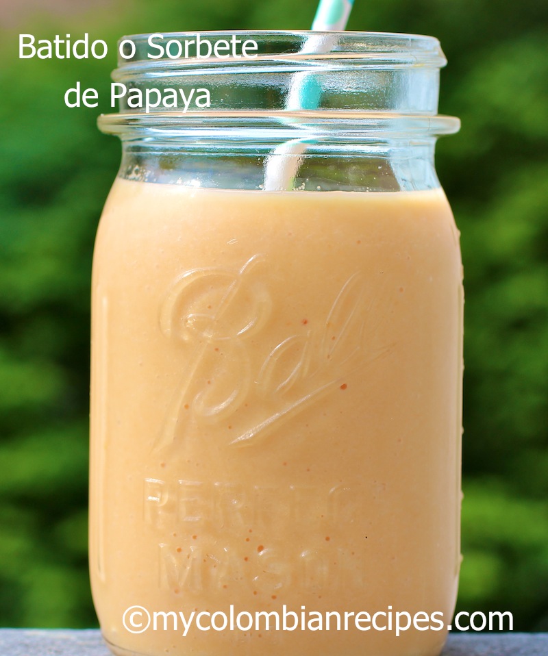 Batido de Papaya (Colombian Papaya Smoothie)